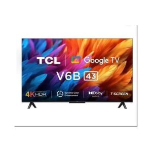 TCL 43 inches TV New model 43V6B Google 4K HDR