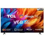 TCL 55 Inch New model 55V6B 4K HDR Google TV